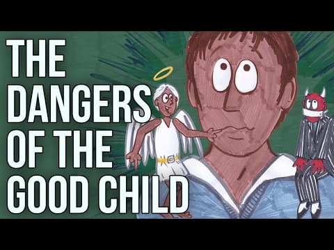 The Dangers of the Good Child