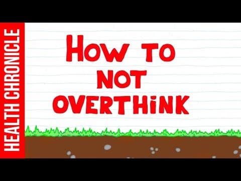 考え過ぎをやめるには？　How to Stop Overthinking | The Easy Way!