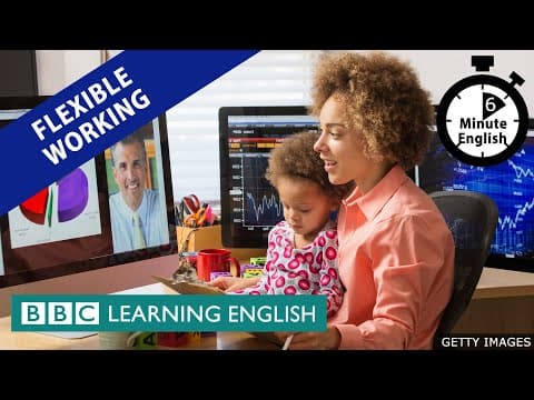 【BBC英会話】働き方改革！"フレキシブル勤務" とは？
