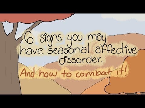季節の変わり目がツライ！季節性情動障害のサイン 6 つ！　（6 Signs You Have Seasonal Affective Disorder (SAD)）
