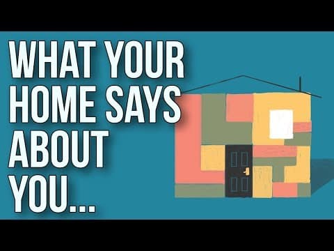 家でわかる、あなたの性格　What Your Home Says About You...