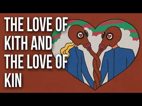 “kithとkin”が教える、私たちが愛に満たされない理由とは