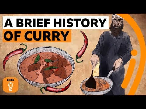 How curry from India conquered Britain | Edible Histories Episode 6 | BBC Ideas