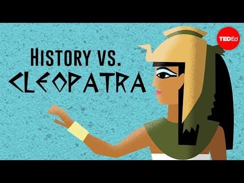 【TED-Ed】歴史VSクレオパトラ　【TED-Ed】History vs. Cleopatra - Alex Gendler