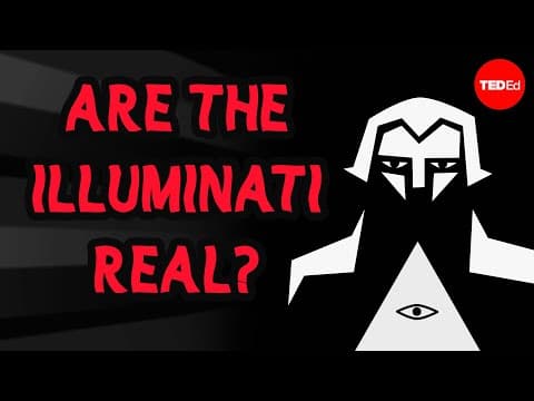 【TED-Ed】秘密結社イルミナティは実在するのか？　（【TED-Ed】Are the illuminati real? - Chip Berlet）
