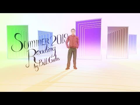ビル・ゲイツが厳選、2019年夏に読むべき5冊の本！　5 books to read this summer