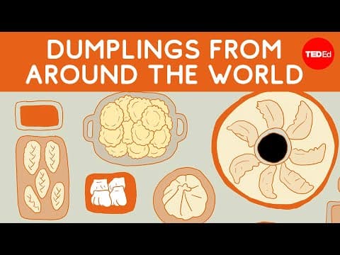 【TED-Ed】みんな大好き「餃子」その起源はどこから？