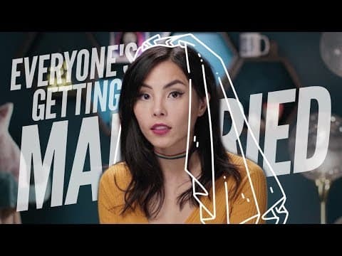 Everyone's getting married and I'm over here like...