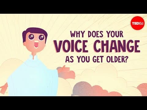 声変わりの謎　Why does your voice change as you get older? - Shaylin A. Schundler