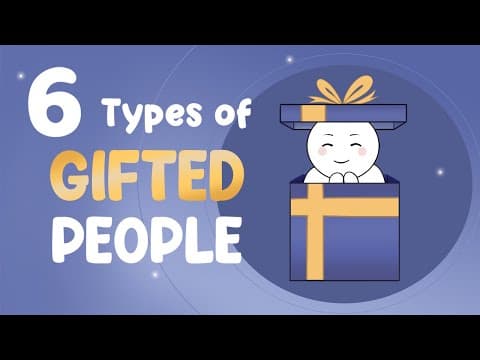 6 Types of Gifted People - Which One Are You?