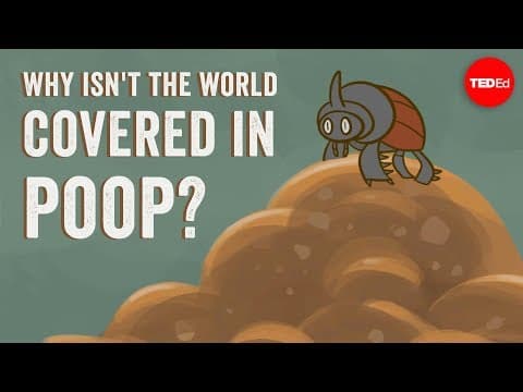 なんで世界はうんこにまみれていないのか？　Why isn't the world covered in poop? - Eleanor Slade and Paul Mannin