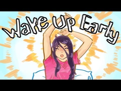 元気よく早起きする方法！　How To Wake Up EARLY And NOT Feel Tired