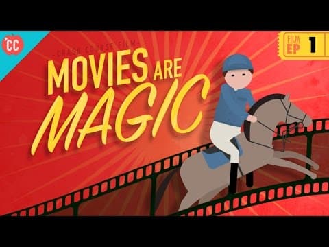 映画って素晴らしい！：映画の歴史を学ぶ！　（Movies are Magic: Crash Course Film History #1）